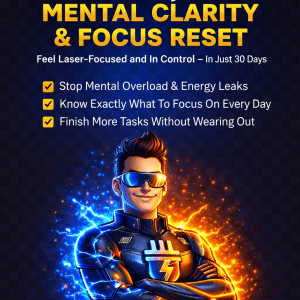 30-Day Mental Clarity & Focus Reset